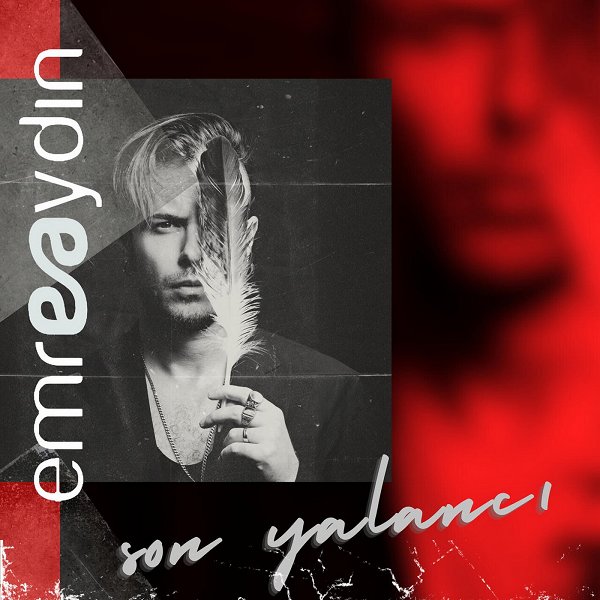 Son Yalancı  (Single)