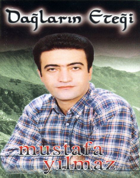 Erzincanlı Mustafa Yılmaz 1999 Dağların Eteği (Albüm)