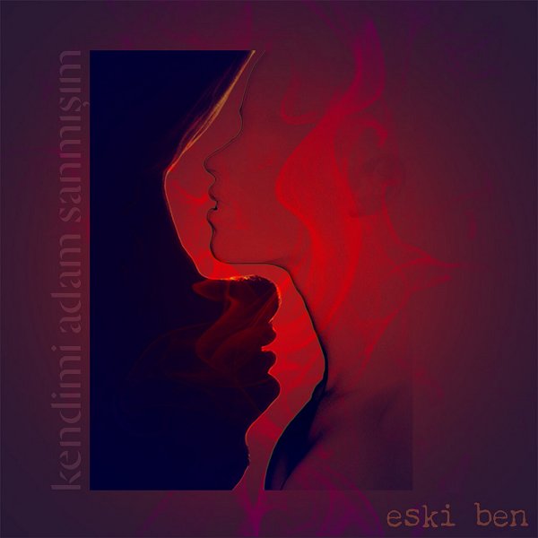 Kendimi Adam Sanmışım (Single)