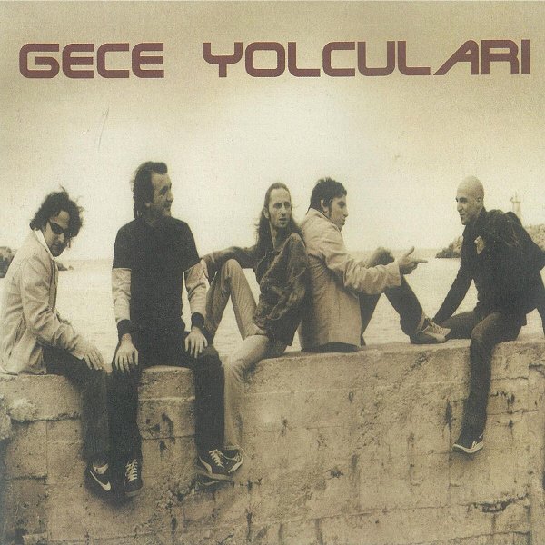 Gece Yolculari 2004 Gece Yolculari (Full Albüm)
