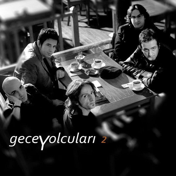Gece Yolculari 2006 Mp3 indir Gece Yolculari 2 (Full Albüm)