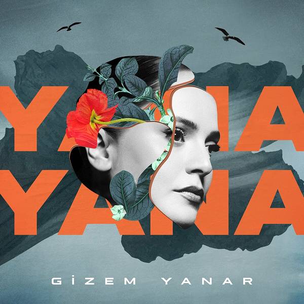 Yana Yana (Single) Gizem Yanar 2023