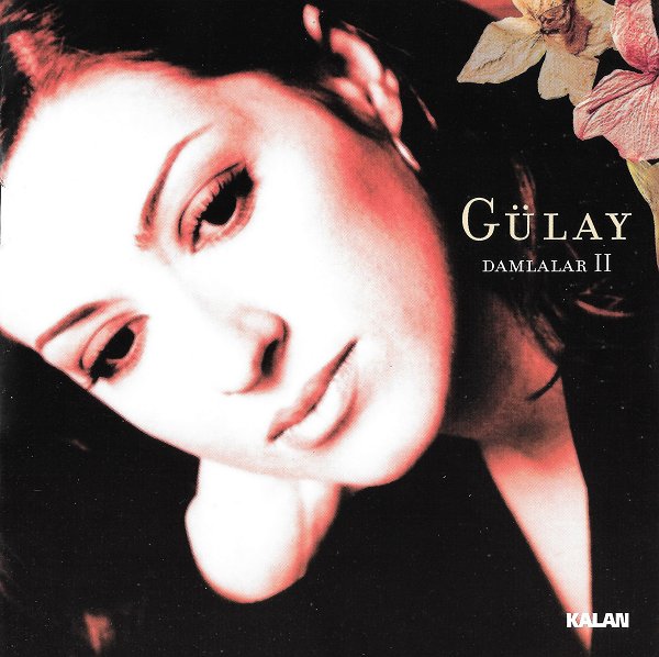 Damlalar II (Albüm) Gülay 2002