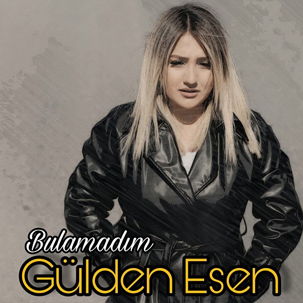 Gülden Esen 2023 Bulamadım (EP)