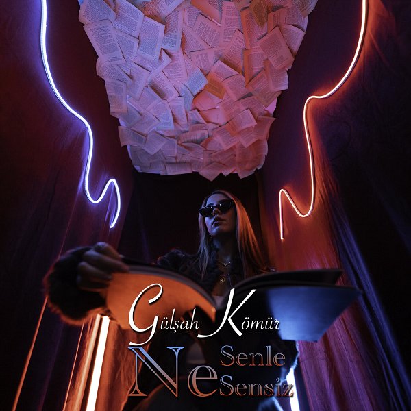 Gülşah Kömür 2024 Olmaz Böyle Şey (Single)