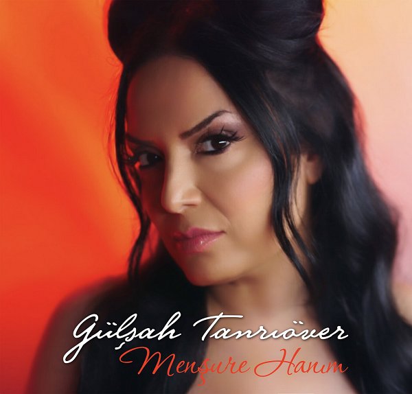 Gülşah Tanrıöver 2025 Menşure Hanım (Single)