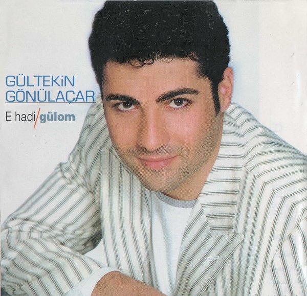 Gültekin Gönülacar 2021 E Hadi - Gülom (Albüm)