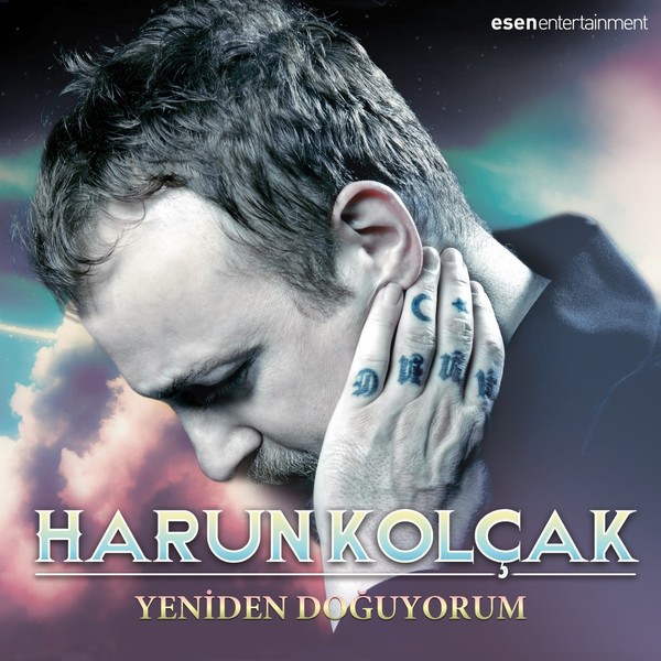 Yeniden Doğuyorum (Albüm) Harun Kolçak 2012