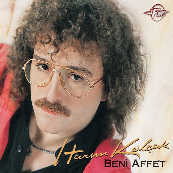 Beni Affet (Albüm) Harun Kolçak 1991