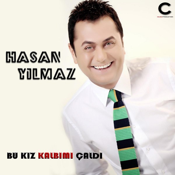 Bu Kız Kalbimi Çaldı (Albüm) Hasan Yılmaz 2000