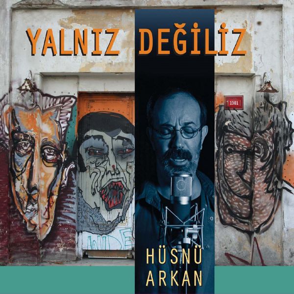 Yalnız Değiliz (Albüm) Hüsnü Arkan 2013