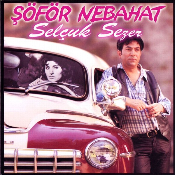 Şöför Nebahat Abla (EP)