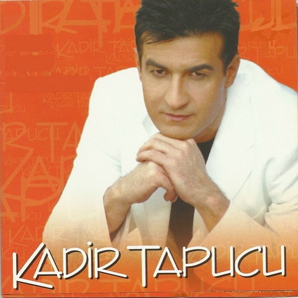 Kadir Tapucu 2013 Seçmeler (Albüm)