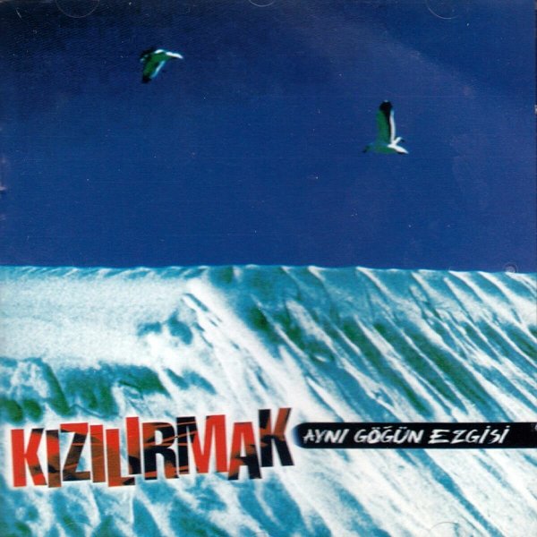 Kızılırmak 1992 Aynı Göğün Ezgisi (Albüm)
