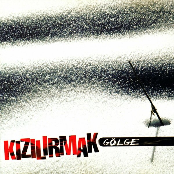 Kızılırmak 1999 Gölge (Albüm)