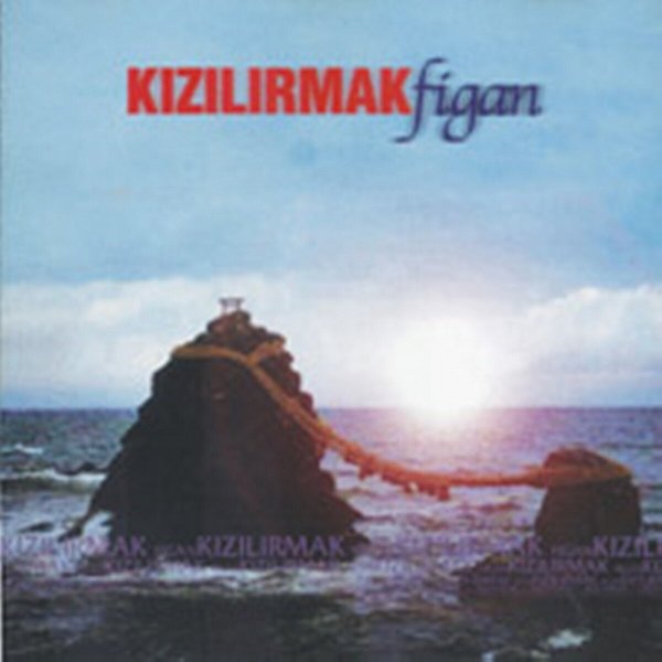 Kızılırmak 2001 Figan (Albüm)