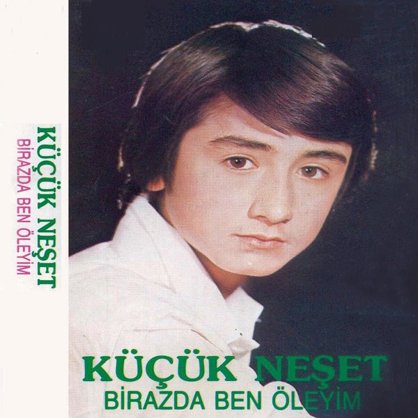 Küçük Neşet 1987 Birazda Ben Öleyim (Albüm)