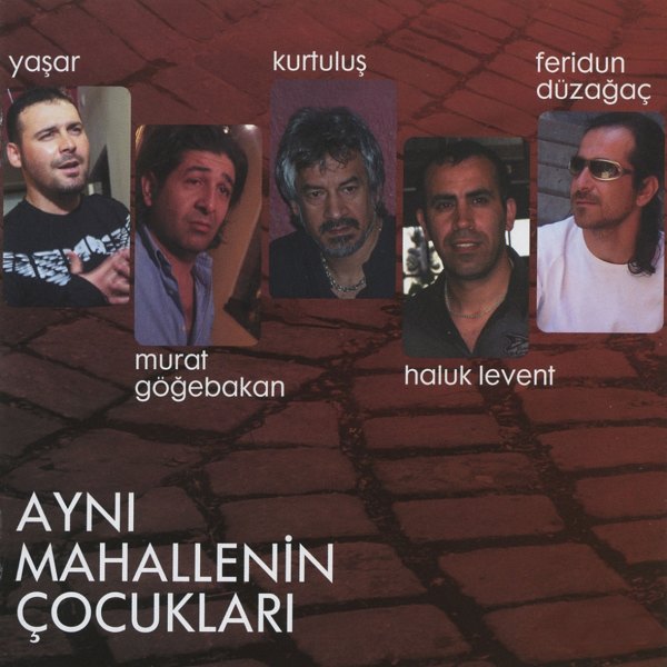 Aynı Mahallenin Çocukları (Albüm) Aynı Mahallenin Çocukları 2004