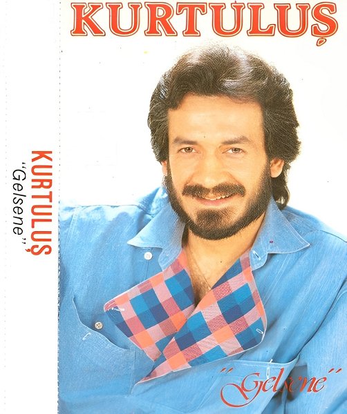 Gelsene (Albüm) Kurtuluş 1989