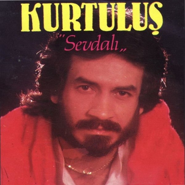 Sevdalı (Albüm) Kurtuluş 1985