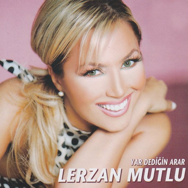 Yar Dediğin Arar Lerzan Mutlu
