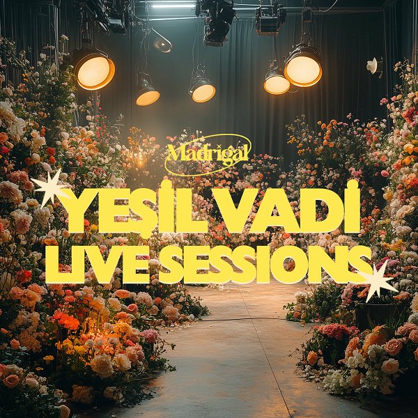 Madrigal 2024 Yeşil Vadi Live Sessions (EP)