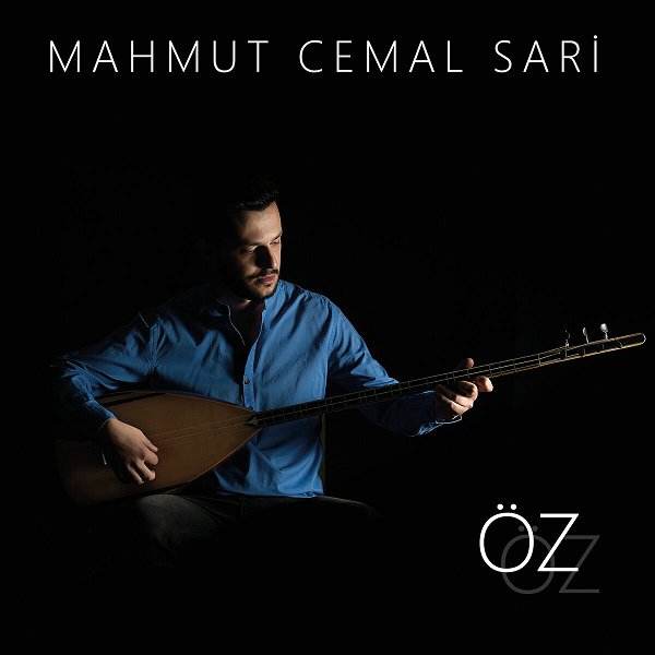Mahmut Cemal Sari 2018 Öz (Albüm)
