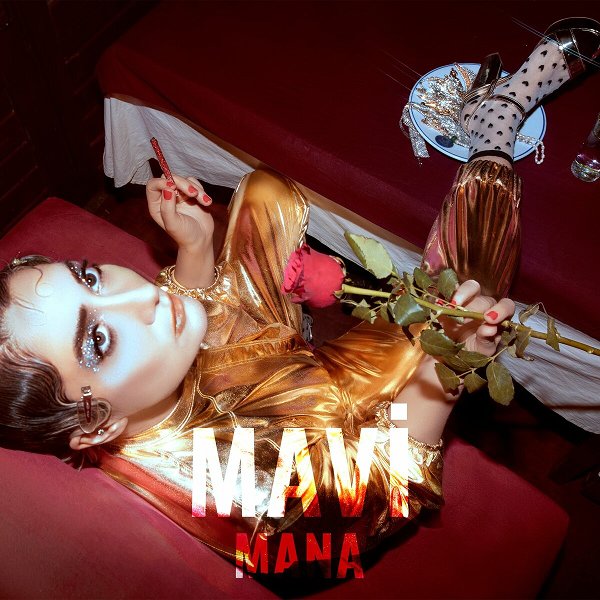 Mavi 2022 Mana (EP)