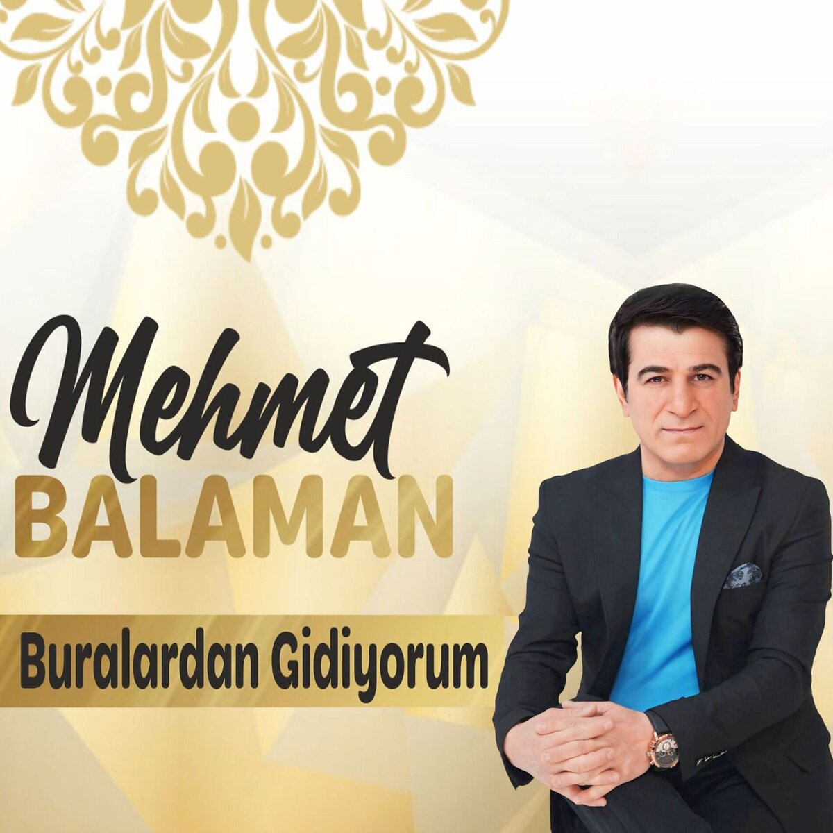 Mehmet Balaman 2025 Buralardan Gidiyorum (Albüm)