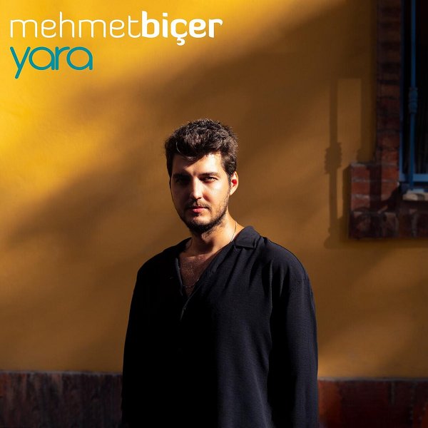 Mehmet Biçer 2024 Yara (Albüm)