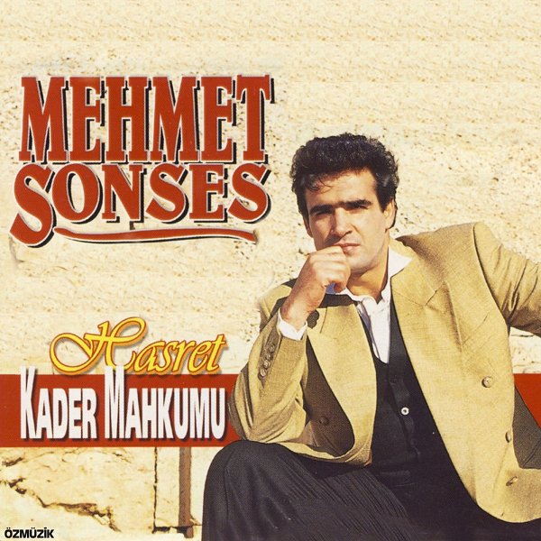 Mehmet Sonses 1998 Hasret / Kader Mahkumu (Albüm)