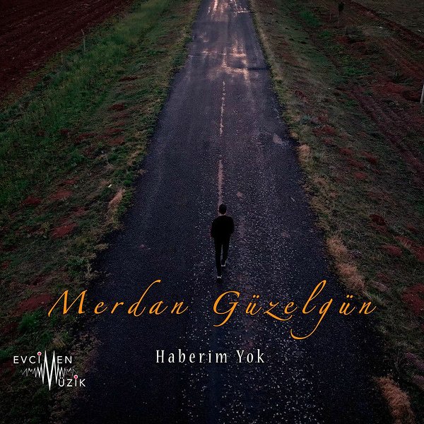 Haberim Yok (EP) Merdan Güzelgün 2025