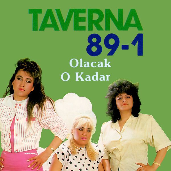 Taverna 89-1 Olacak O Kadar (Albüm)