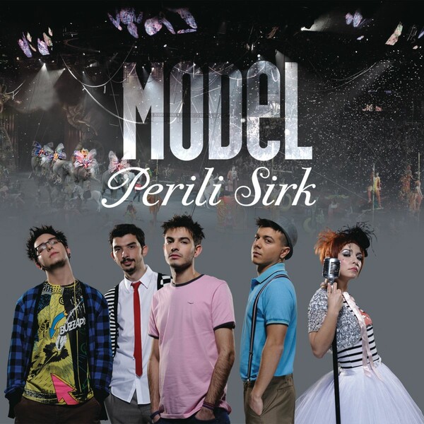 Perili Sirk (Albüm) Model 2009