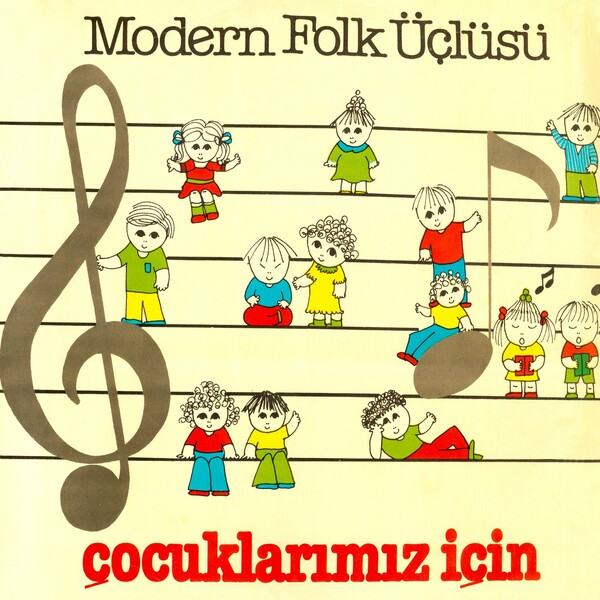 Modern Folk Üçlüsü 1979 Çocuklarımız İçin (Albüm)