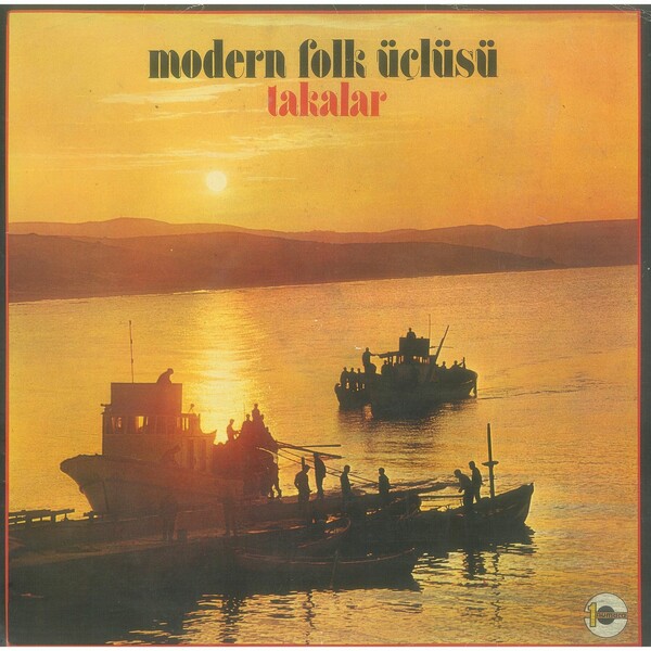 Modern Folk Üçlüsü 1977 Takalar (Albüm)
