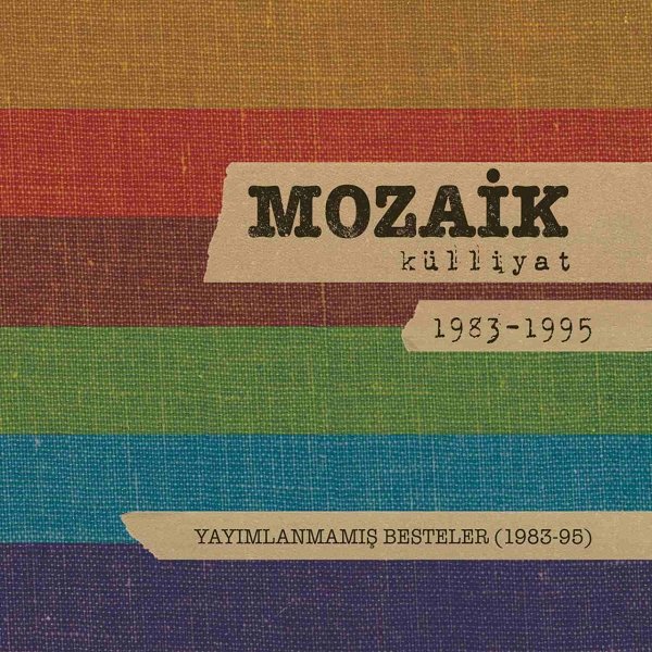 Mozaik 2014 Yayımlanmamış Besteler (Albüm)