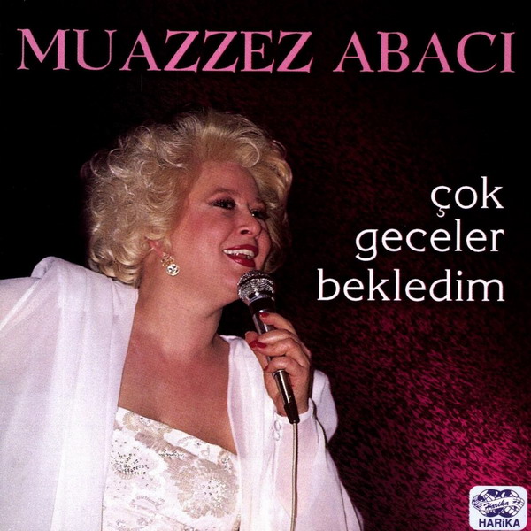 Çok Geceler Bekledim (Albüm) Muazzez Abacı 2001