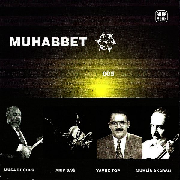 Muhabbet 5 (Albüm) Muhabbet 2005