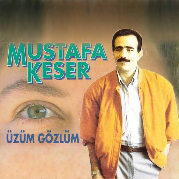 Mustafa Keser 1994 Üzüm Gözlüm (Albüm)