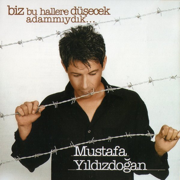 Mustafa Yıldızdoğan 2003