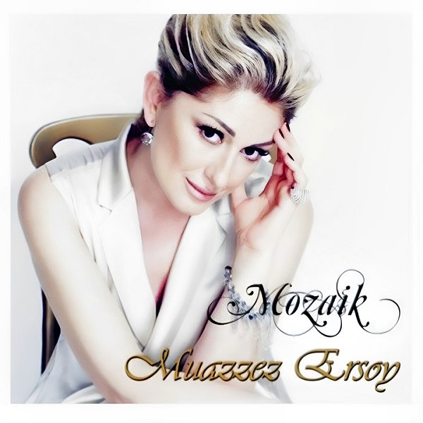 Mozaik (Albüm) Muazzez Ersoy 2010