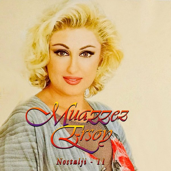 Nostalji Vol. 11 (Albüm) Muazzez Ersoy 2001