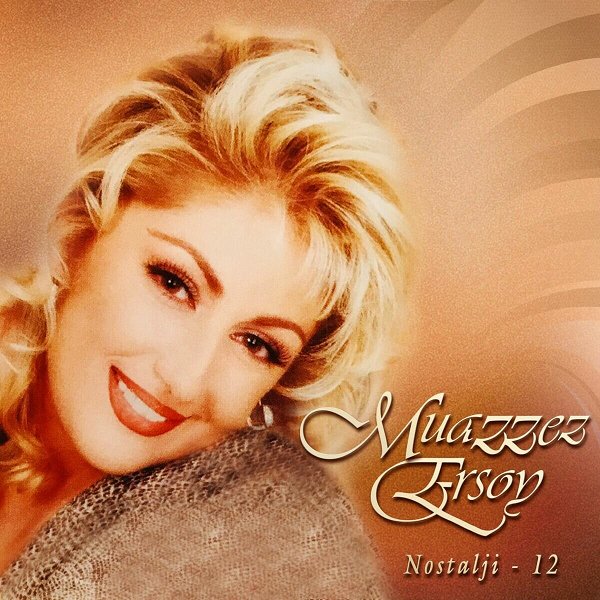 Nostalji, Vol. 12 (Albüm) Muazzez Ersoy 2001