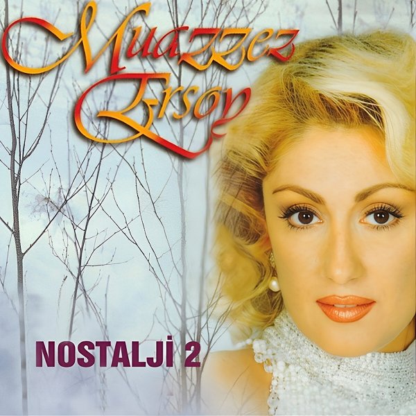 Nostalji, Vol. 2 (Albüm) Muazzez Ersoy 1996