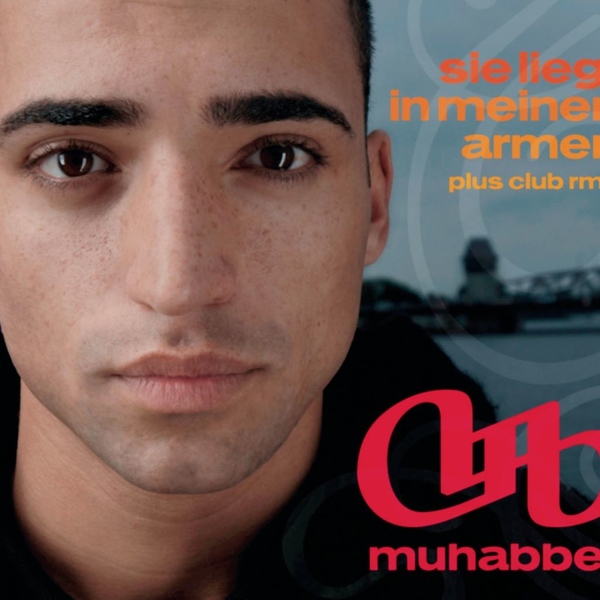 Sie liegt in meinen Armen Muhabbet - 2005