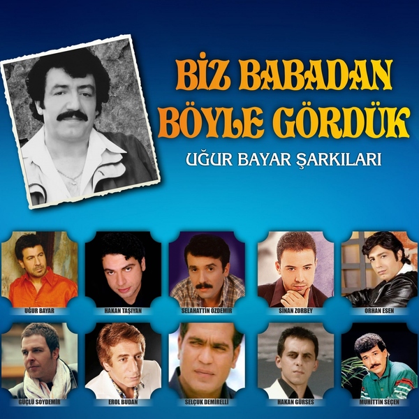 Biz Babadan Böyle Gördük (Albüm) 2018