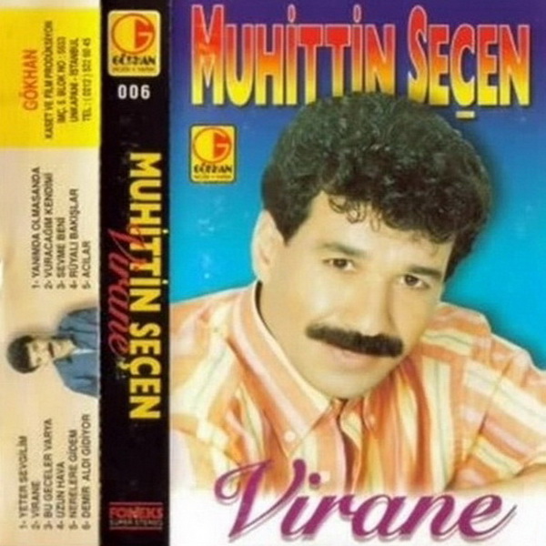 Muhittin Seçen - Virane (Albüm) Muhittin Seçen - 1995