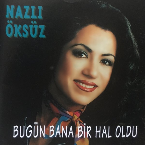 Bugün Bana Bir Hal Oldu (Albüm)
