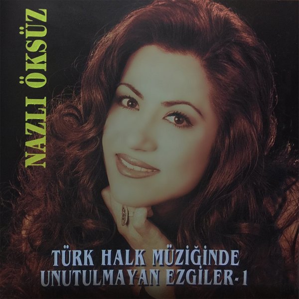 Türk Halk Müziğinde Unutulmaz Ezgiler (Albüm)